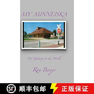 【3-4周达】My Minneiska: My Gateway to the World [9780985293338]