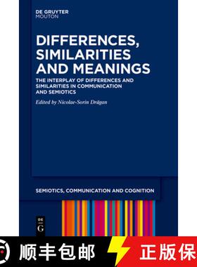 预订 Differences, Similarities and Meanings: The Interplay of Differences and Similarities in Communi... [9783110658828]