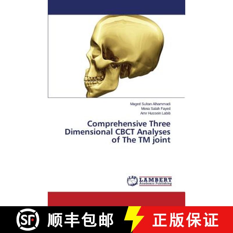 预订 Comprehensive Three Dimensional Cbct Analyses of the TM Joint [9783659667671]