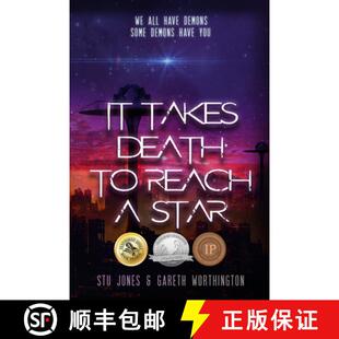 预订 It Takes Death to Reach a Star [9781944109523]