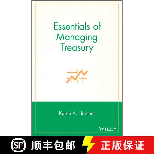 【3-4周达】Essentials Of Managing Treasury [Wiley会计] [9780471707042]