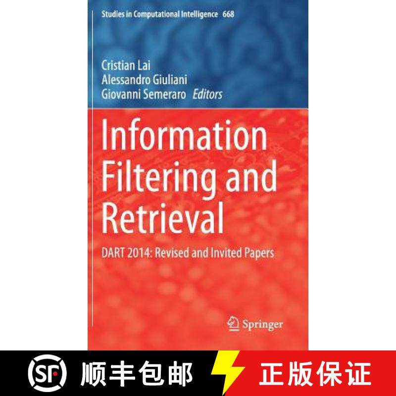 【3-4周达】Information Filtering and Retrieval : DART 2014: Revised and Invited Papers [9783319461335]