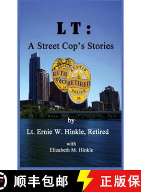 【3-4周达】LT:  A Street Cop's Stories [9780692302781]