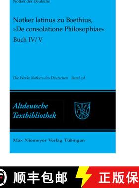 预订 Notker Latinus Zu Boethius, »De Consolatione Philosophiae«: Buch IV/V: Kommentar [9783484202221]