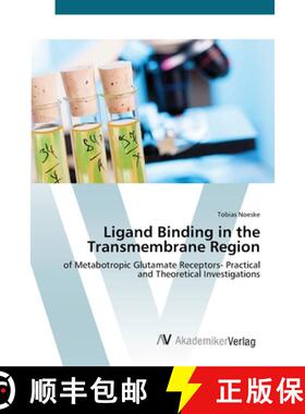 预订 Ligand Binding in the Transmembrane Region [9783639414929]