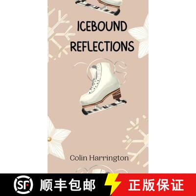 【3-4周达】精装 Icebound Reflections [9789916944745]