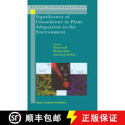 【3-4周达】Significance of Glutathione to Plant Adaptation to the Environment [9789048158942]