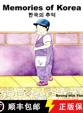 【3-4周达】Memories of Korea 한국의 추억: Bilingual Korean-English Chil... [9781738332021]