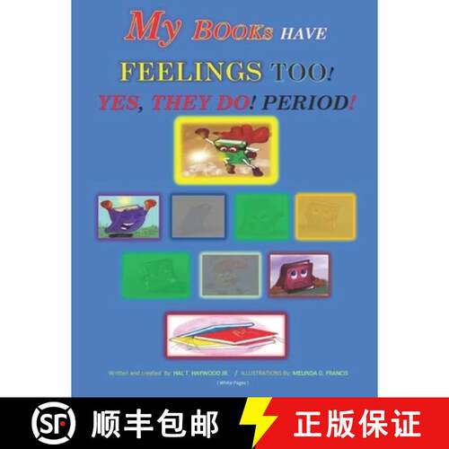 【3-4周达】My Books Have Feelings Too!: Yes, They Do, Period! [9781733399104]
