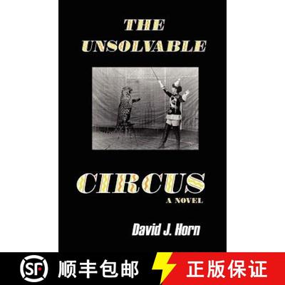 【3-4周达】The Unsolvable Circus [9780615151939]
