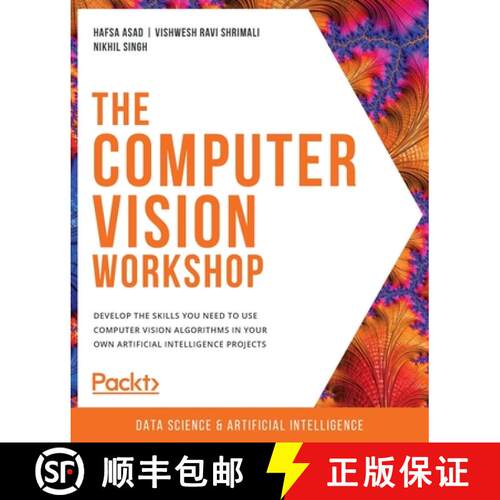 【3-4周达】The Computer Vision Workshop: Develop the skills you need to use computer vision algorithm... [9781800201774]