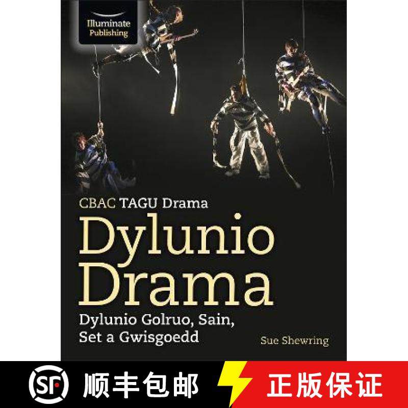 【3-4周达】CBAC TGAU Drama, Dylunio Drama: Dylunio Goleuo, Sain, Set a Gwisgoedd (WJEC/Eduqas GCSE Dr... [9781913963330]