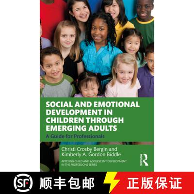 【3-4周达】Social and Emotional Development in Children through Emerging Adults: A Guide for Professi... [9780367495251]