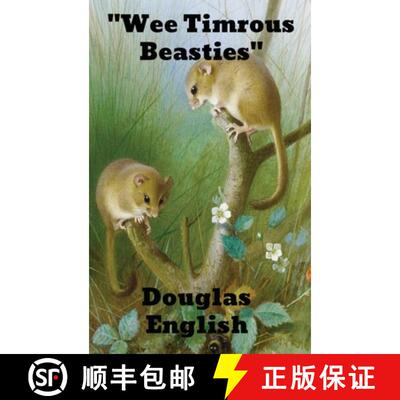 【3-4周达】精装 Wee Tim'rous Beasties:  Studies of Animal life and Character [9781774415504]