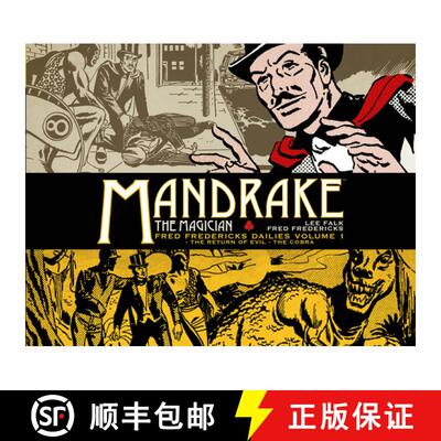 【3-4周达】Mandrake the Magician: Fred Fredericks Dailies Vol.1: The Return Of Evil - The Cobra: Fred... [9781782766919]