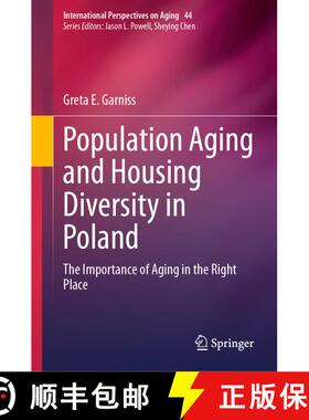 【3-4周达】Population Aging and Housing Diversity in Poland : The Importance of Aging in the Right Place [9783031769443]
