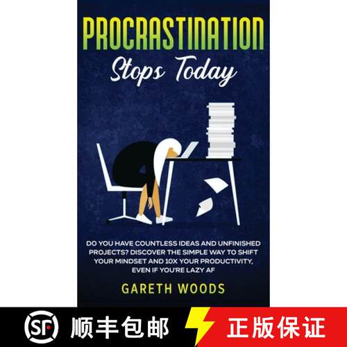 【3-4周达】精装 Procrastination Stops Today: Do You Have Countless Ideas and Unfinished Projects? Dis... [9781648660528]