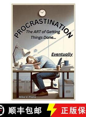 预订 Procrastination. The Art Of Getting Things Done...Eventually [9798231141746]