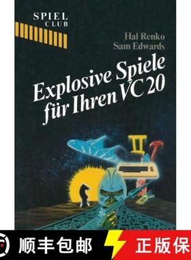 预订 Explosive Spiele Für Ihren Vc20 [9783764316020]