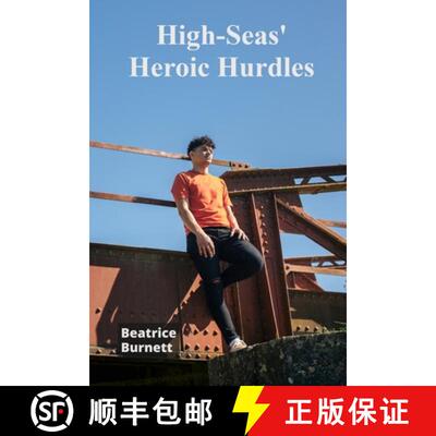 【3-4周达】High-Seas' Heroic Hurdles: A crew of teenaged sailors face ferocious storms in fierce yach... [9798349276668]