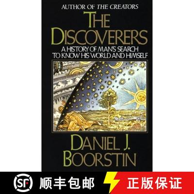 【3-4周达】The Discoverers: A History of Man's Search to Know His World and Himself [9780394726250]