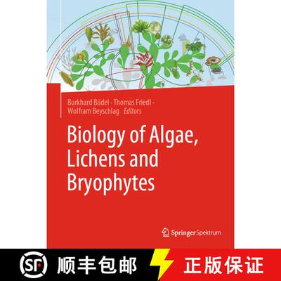 【3-4周达】Biology of Algae, Lichens and Bryophytes [9783662657119]
