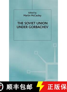 【3-4周达】The Soviet Union Under Gorbachev [9780333439111]