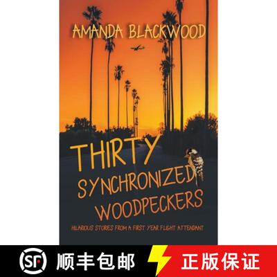 【3-4周达】Thirty Synchronized Woodpeckers [9798201731731]