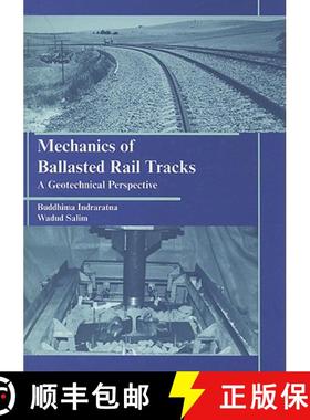 【3-4周达】Mechanics of Ballasted Rail Tracks: A Geotechnical Perspective [9780415383295]