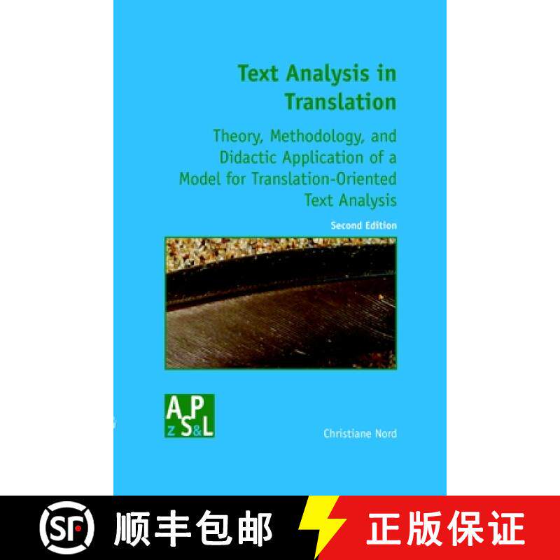 预订 Text Analysis in Translation: Theory Methodology, and Didactic Application of a Model for Transl... [9789042018082]