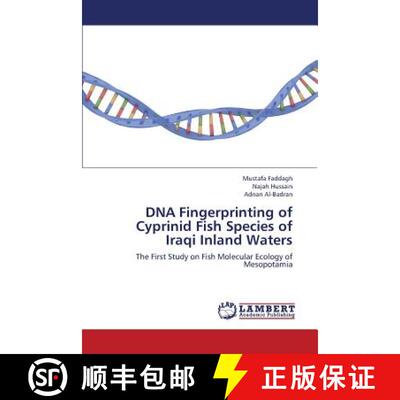预订 DNA Fingerprinting of Cyprinid Fish Species of Iraqi Inland Waters [9783659325373]