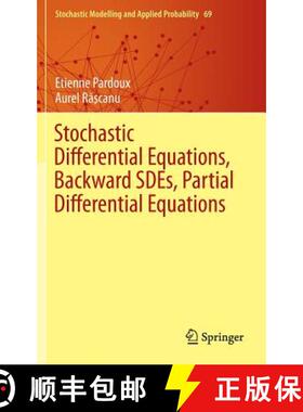【3-4周达】Stochastic Differential Equations, Backward SDEs, Partial Differential Equations [9783319057132]