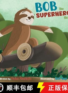 预订 Bob the Superhero Sloth [9781087901626]
