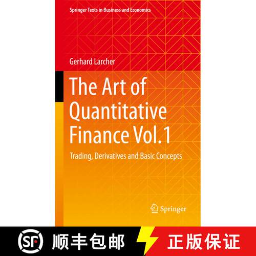 【3-4周达】精装 The Art of Quantitative Finance Vol.1 : Trading, Derivatives and Basic Concepts [9783031238727]
