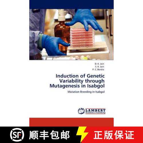 预订 Induction of Genetic Variability through Mutagenesis in Isabgol [9783659154287]