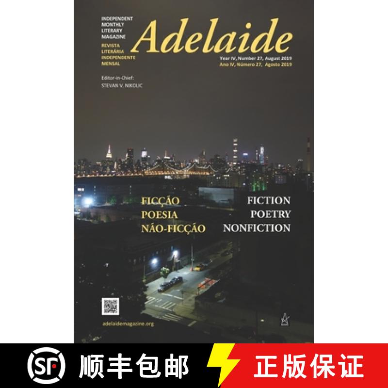【4周达】Adelaide: Independent Literary Magazine No.27, August 2019 [9781951214241]