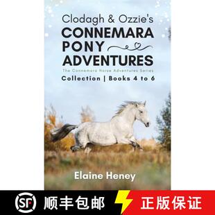 【3-4周达】Clodagh & Ozzie's Connemara Pony Adventures | The Connemara Horse Adventures Series Collec... [9781915542298]