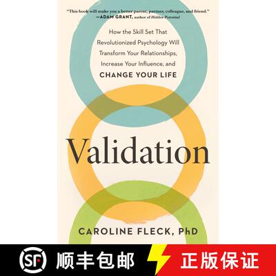 【3-4周达】Validation: How the Skill Set That Revolutionized Psychology Will Transform Your Relations... [9780593541210]