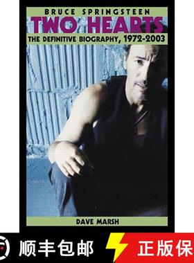 预订 Bruce Springsteen Two Hearts: The Definitive Biography, 1972-2003 [9780415969284]