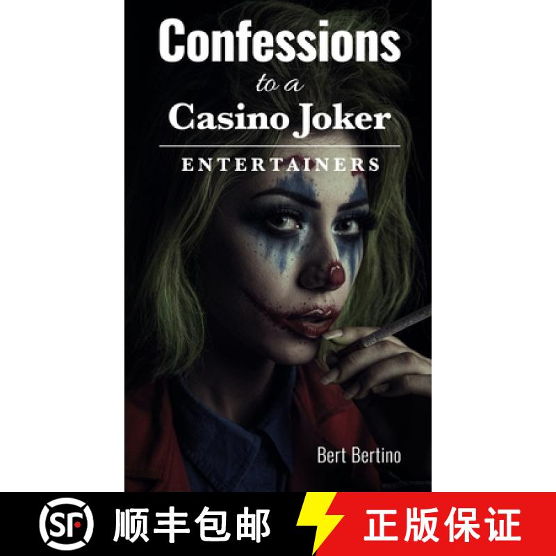【3-4周达】Confessions to a Casino Joker - Entertainers [9781956096026]