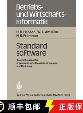 【3-4周达】Standardsoftware : Beschaffungspolitik, organisatorische Einsatzbedingungen und Marketing [9783540123323]