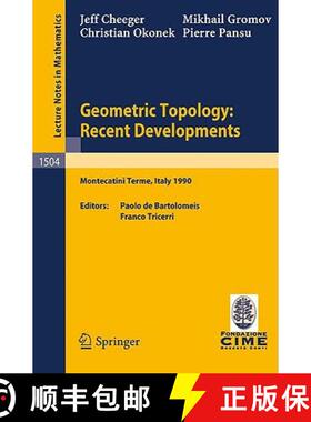【3-4周达】Geometric Topology: Lectures Given on the 1st Session of the Centro Internazionale Matemat... [9783540550174]