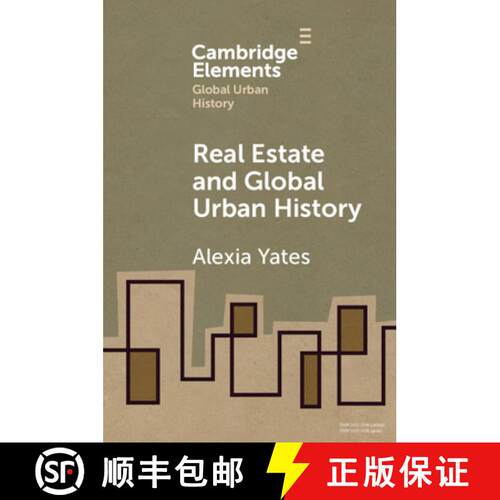 【3-4周达】Real Estate and Global Urban History [9781108797115]