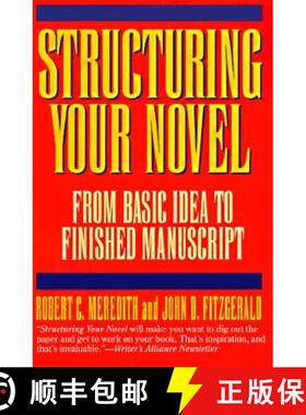 【3-4周达】Structuring Your Novel: From Basic Idea to Finished Manuscript [9780062731708]