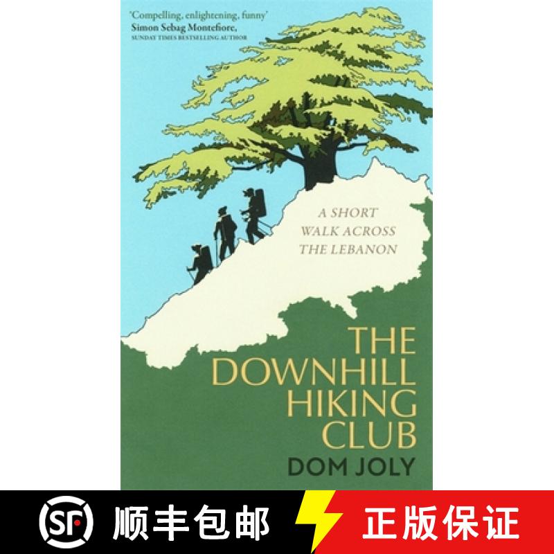 【3-4周达】The Downhill Hiking Club : A short walk across the Lebanon [9781472128430]