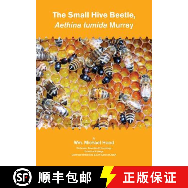 【2-3周达】The Small Hive Beetle, Aethina tumida Murray [9781912271078]