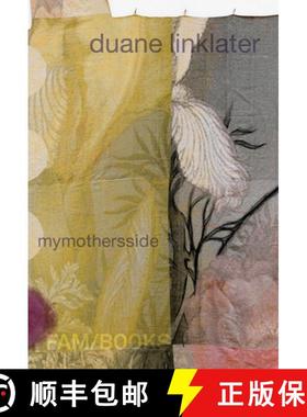 【3-4周达】Duane Linklater: Mymothersside [9781646570225]