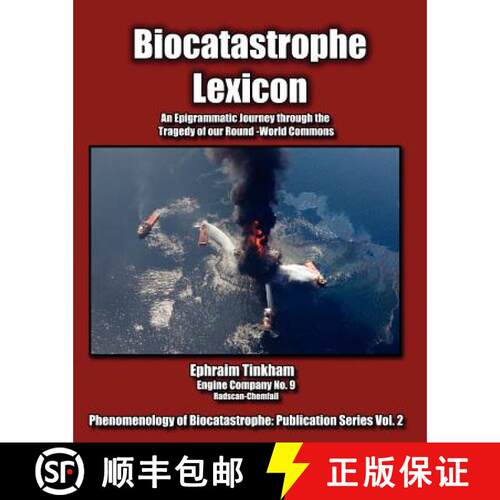 【3-4周达】Biocatastrophe Lexicon: An Epigrammatic Journey through the Tragedy of our Round-World Com... [9780976915393]