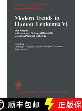 【3-4周达】Modern Trends in Human Leukemia VI : New Results in Clinical and Biological Research Inclu... [9783540153290]