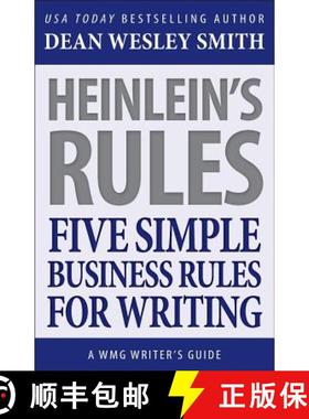 预订 Heinlein's Rules: Five Simple Business Rules for Writing [9781561467525]